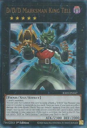 D/D/D Marksman King Tell  [RA05-EN047] Ultimate Rare 1st Edition
