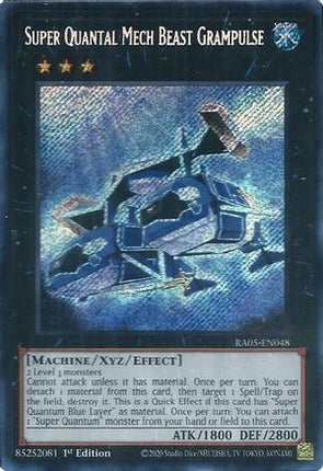 Super Quantal Mech Beast Grampulse  [RA05-EN048] Secret Rare 1st Edition