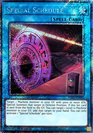 Special Schedule  [RA05-EN060] Platinum Secret Rare 1st Edition