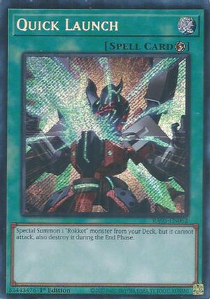Quick Launch  [RA05-EN062] Secret Rare 1st Edition