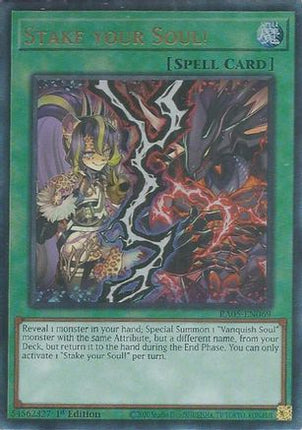 Stake your Soul!  [RA05-EN069] Ultimate Rare 1st Edition