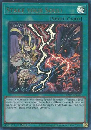 Stake your Soul!  [RA05-EN069] Ultra Rare 1st Edition