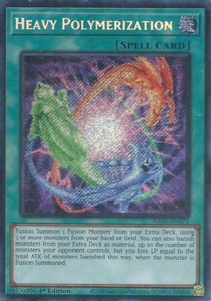 Heavy Polymerization  [RA05-EN071] Secret Rare 1st Edition