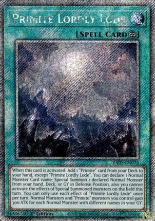 Primite Lordly Lode  [RA05-EN072] Platinum Secret Rare 1st Edition