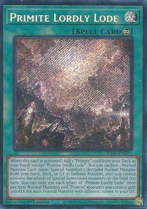 Primite Lordly Lode  [RA05-EN072] Secret Rare 1st Edition