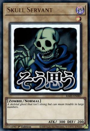 Skull Servant [RA05-EN087] Ultra Rare 1st Edition