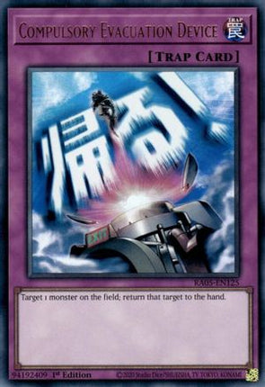 Compulsory Evacuation Device [RA05-EN125] Ultra Rare 1st Edition