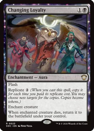Changing Loyalty [Commander: Secrets of Strixhaven]
