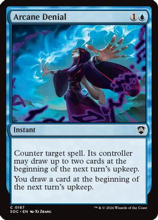 Arcane Denial [Commander: Secrets of Strixhaven]