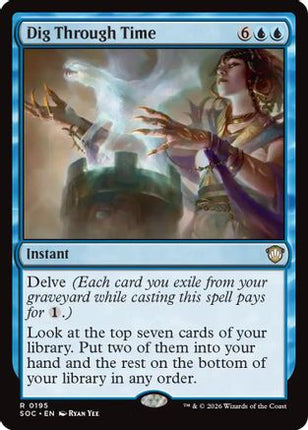 Dig Through Time [Commander: Secrets of Strixhaven]