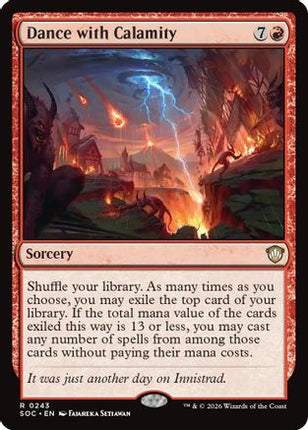 Dance with Calamity [Commander: Secrets of Strixhaven]