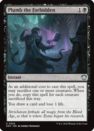 Plumb the Forbidden [Commander: Secrets of Strixhaven]