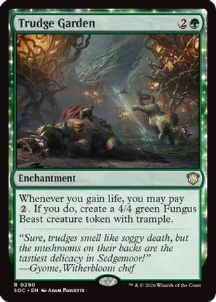 Trudge Garden [Commander: Secrets of Strixhaven]