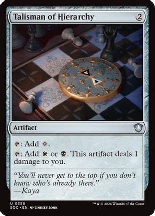 Talisman of Hierarchy [Commander: Secrets of Strixhaven]