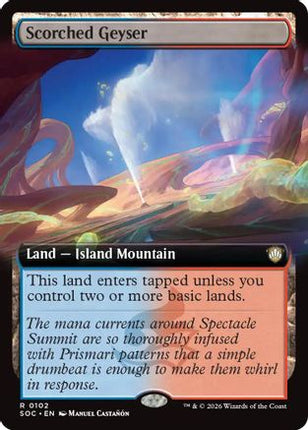 Scorched Geyser (Extended Art) [Commander: Secrets of Strixhaven]