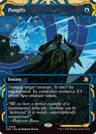 Pongify [Secrets of Strixhaven: Mystical Archive] Foil