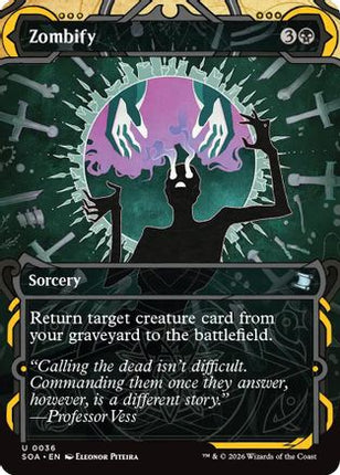 Zombify [Secrets of Strixhaven: Mystical Archive] Foil