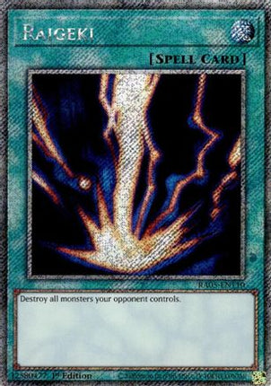 Raigeki  [RA05-EN110] Platinum Secret Rare 1st Edition