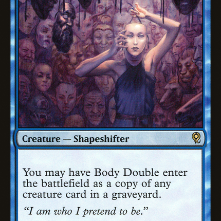 Body Double [Duel Decks: Jace vs. Vraska]
