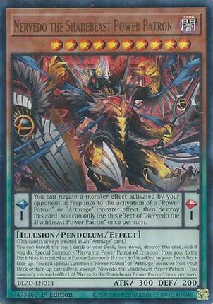 Nervedo the Shadebeast Power Patron [BLZD-EN011] Ultra Rare 1st Edition