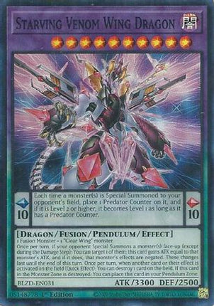 Starving Venom Wing Dragon [BLZD-EN031] Super Rare 1st Edition
