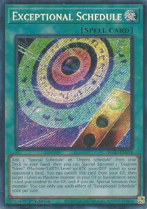 Exceptional Schedule (Secret Rare) [BLZD-EN054] 1st Edition