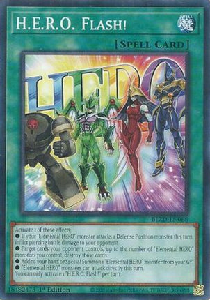 H.E.R.O. Flash! [BLZD-EN068] Common / Short Print 1st Edition