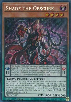 Shade the Obscure [BLZD-EN083] Secret Rare 1st Edition