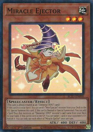 Miracle Ejector [BLZD-EN098] Super Rare 1st Edition