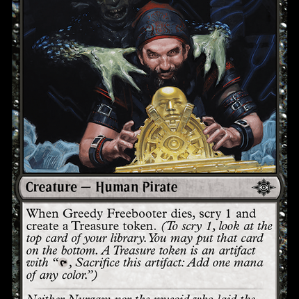 Greedy Freebooter [The Lost Caverns of Ixalan]