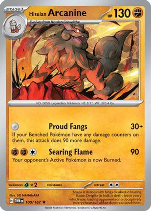 Hisuian Arcanine - 100/167 (Non-Holo) [Deck Exclusives]