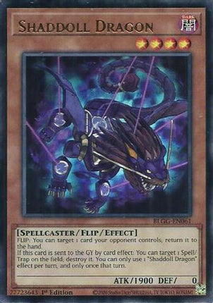 Shaddoll Dragon (Ultra Rare) [BLGG-EN061] 1st Edition