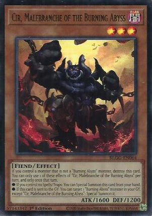 Cir, Malebranche of the Burning Abyss (Ultra Rare) [BLGG-EN064] 1st Edition