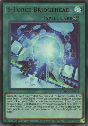 S-Force Bridgehead (Ultra Rare) [BLGG-EN118] 1st Edition
