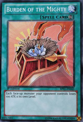 Burden of the Mighty (Starfoil) (Starfoil Rare) [BP01-EN045] 1st Edition