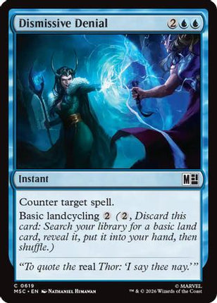 Dismissive Denial (619) [Commander: Marvel Super Heroes] Foil