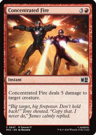 Concentrated Fire (847) [Commander: Marvel Super Heroes]