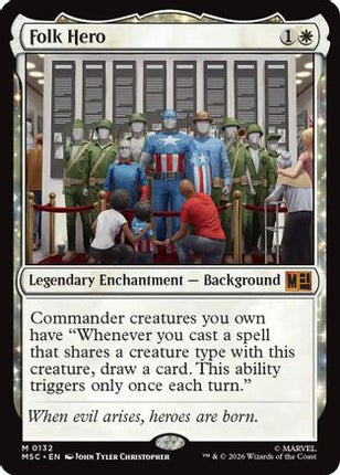 Folk Hero (Surge Foil) (132) [Commander: Marvel Super Heroes] Foil