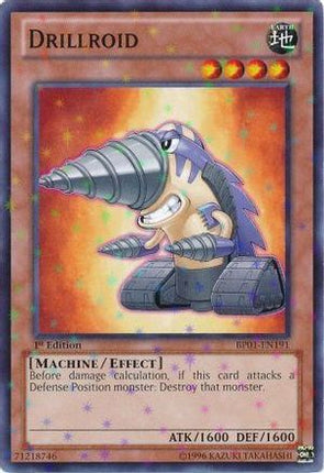 Drillroid (Starfoil) (Starfoil Rare) [BP01-EN191] 1st Edition