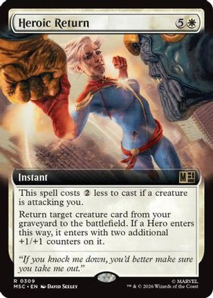 Heroic Return (Extended Art) (309) [Commander: Marvel Super Heroes]