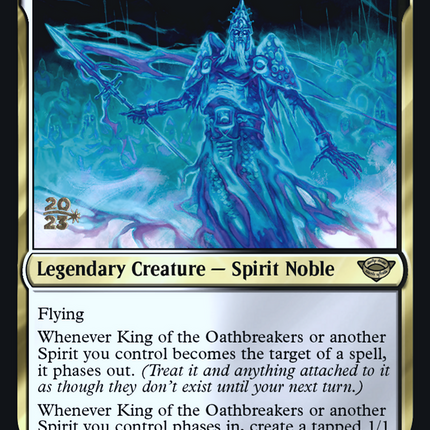 King of the Oathbreakers [Tales of Middle-earth Promos] Prerelease Foil