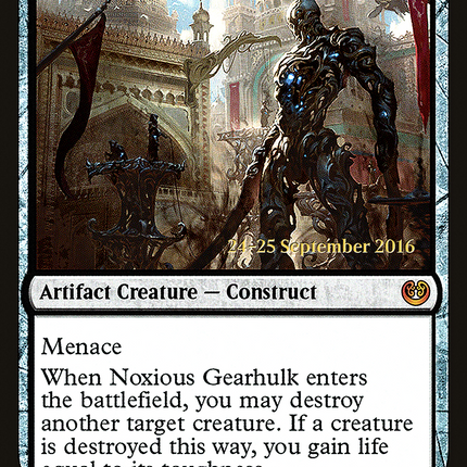Noxious Gearhulk [Kaladesh Promos] Prerelease Foil