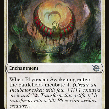 Phyrexian Awakening [March of the Machine]
