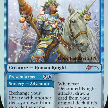 Decorated Knight // Present Arms [Happy Holidays] Foil