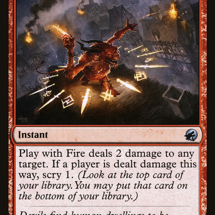 Play with Fire [Innistrad: Midnight Hunt]