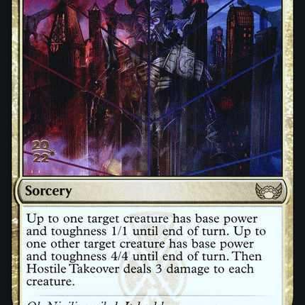 Hostile Takeover [Streets of New Capenna Promos] Prerelease Foil