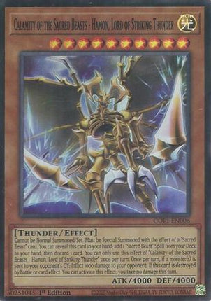 Calamity of the Sacred Beasts - Hamon, Lord of Striking Thunder (Super Rare) [CORI-EN006] 1st Edition