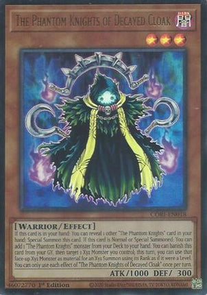 The Phantom Knights of Decayed Cloak (Ultra Rare) [CORI-EN018] 1st Edition