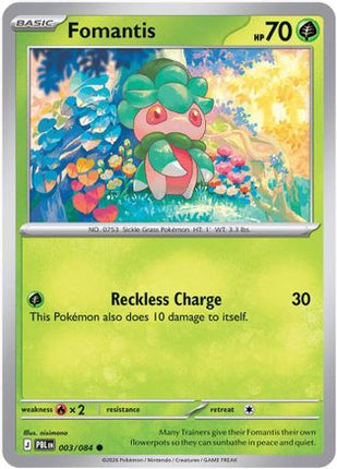 Fomantis 003/084 - ME05 Pitch Black