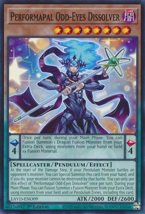 Performapal Odd-Eyes Dissolver (Common / Short Print) [LAVD-ENO09] 1st Edition